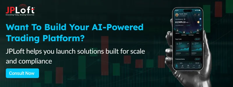 Want To Build Your AI-Powered Trading Platform CTA1